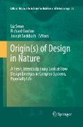 Origin(s) of Design in Nature