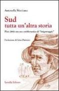 Sud. Tutta un'altra storia. Platì 1861: un caso emblemantico di «brigantaggio»