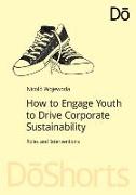 How to Engage Youth to Drive Corporate Sustainability