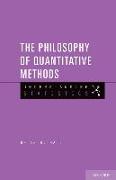 The Philosophy of Quantitative Methods 