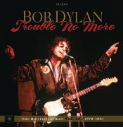 Trouble No More: The Bootleg Series Vol. 13 / 1979
