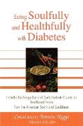 Eating Soulfully and Healthfully with Diabetes