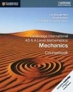 Cambridge International AS & A Level Mathematics: Mechanics Coursebook