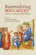 Reconsidering Boccaccio: Medieval Contexts and Global Intertexts