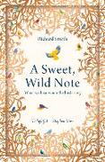 A Sweet, Wild Note