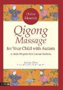 Qigong Massage for Your Child with Autism