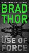 Use of Force: A Thrillervolume 16