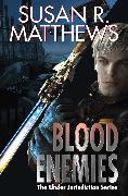 Blood Enemies, 7