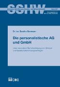 Die personalistische AG und GmbH