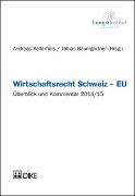 Wirtschaftsrecht Schweiz – EU