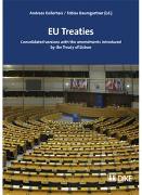 EU Treaties. Consolidated versions with the amendments introduced by the Treaty of Lisbon