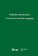 Präjudiz und Sprache. Precedence and its language