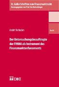Der Untersuchungsbeauftragte der FINMA als Instrument des Finanzmarktenforcements
