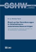 Break-up fee-Vereinbarungen in Unternehmenszusammenschlussverträgen nach schweizerischem, deutschem, britischem und US-amerikanischem Gesellschaftsrecht
