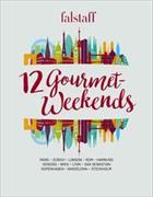12 Gourmet-Weekends