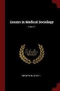 Essays in Medical Sociology, Volume 1