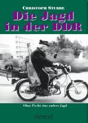 Die Jagd in der DDR