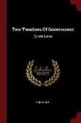 Two Treatises of Government: By Iohn Locke