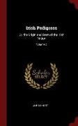 Irish Pedigrees: Or, the Origin and Stem of the Irish Nation, Volume 2