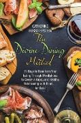 The Divine Dining Method