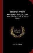 Yorkshire Writers: Richard Rolle of Hampole, an English Father of the Church, and His Followers, Volume 1