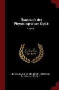 Handbuch Der Physiologischen Optik, Volume 1