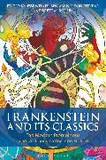 Frankenstein and Its Classics