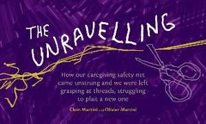 The Unravelling