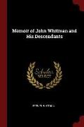 Memoir of John Whitman and His Descendants