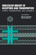 Molecular Biology of Receptors and Transporters: Pumps, Transporters and Channels