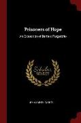 Prisoners of Hope: An Exposition of Dante's Purgatorio