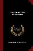 Great Names in Neurology