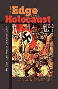 On the Edge of the Holocaust - The Shoah in Latin American Literature and Culture