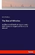 The Box of Whistles