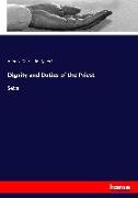 Dignity and Duties of the Priest