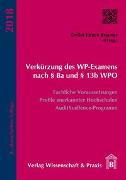 Verkürzung des WP-Examens nach § 8a und § 13b WPO