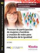 Procesos de participación de mujeres y hombres y creación de redes para el impulso de la igualdad