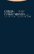 Ciber-comunismo : planificación económica, computadoras y democracia