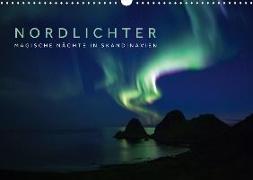 Nordlichter - Magische Nächte in Skandinavien (Wandkalender 2018 DIN A3 quer)