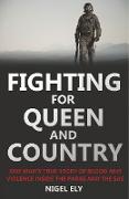 Fighting for Queen and Country