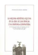 La mejora genética equina en la era de las ómicas : una historia compartida : lección inaugural leída en la solemne apertura del curso académico 2017-2018 en la Universidad de Sevilla