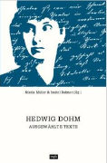 Dohm Hedwig - Ausgewählte Texte