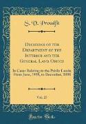 Decisions of the Department of the Interior and the General Land Office, Vol. 27