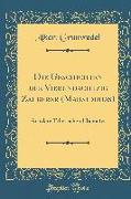 Die Geschichten Der Vierundachtzig Zauberer (Mah&#257,siddhas): Aus Dem Tibetischen Übersetzt (Classic Reprint)