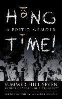 Hang Time!: A Poetic Memoir