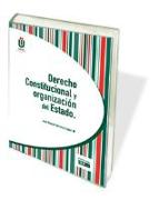 Derecho constitucional y organización del estado