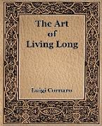 The Art of Living Long (1916)