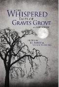 The Whispered Tales of Graves Grove