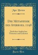 Die Metaphysik des Averroes, 1198