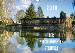 Der Kreislehrgarten Steinfurt (Wandkalender 2018 DIN A3 quer)
